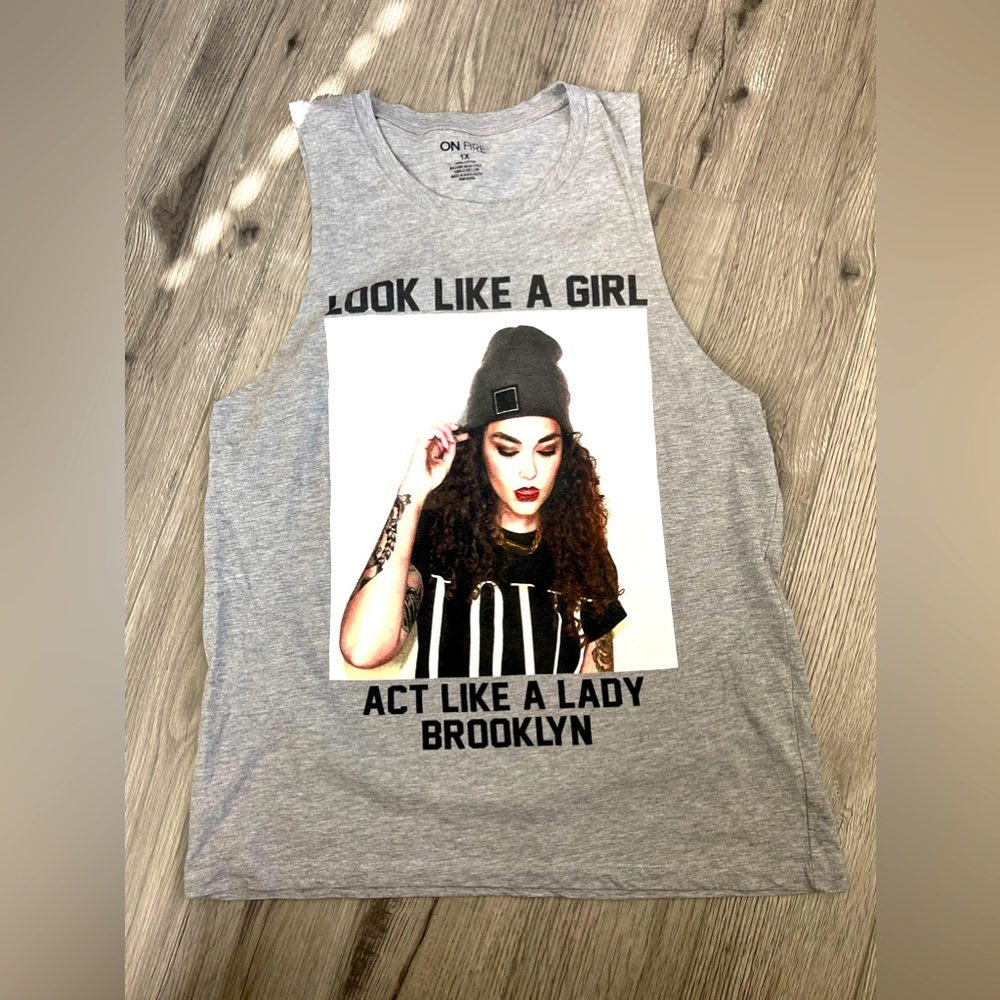 On Fire “ Look like a Girl Act like a Lady” Tank Top Size 1X